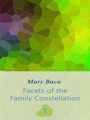 cover image of Facets of the Family Constellation — Volume 1